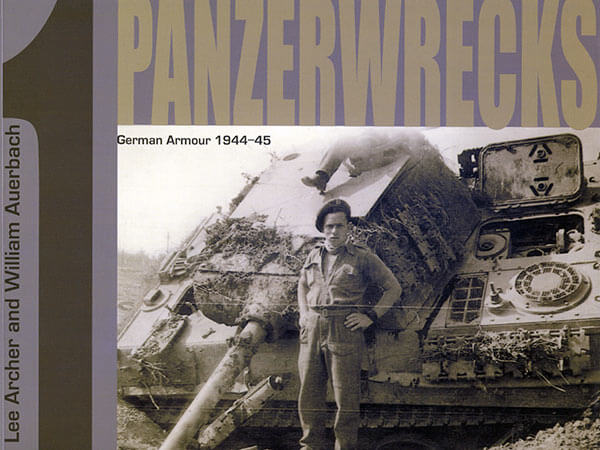 Panzerwrecks nº1: German Armor 1944-45
