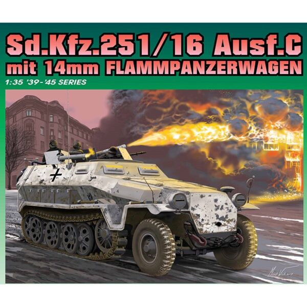 dragon 6864 Sd.Kfz.251/16 Ausf.C mit 14mm Fdragon 6864 Sd.Kfz.251/16 Ausf.C mit 14mm Flammpanzerwagenlammpanzerwagen